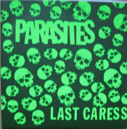 Parasites : Last Caress